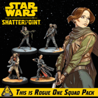 Star Wars: Shatterpoint – This Is Rogue One Squad Pack